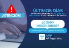 ÚLTIMOS DÍAS PARA ADHERIRSE AL SUBSIDIO A LA TARIFA ELÉCTRICA: CÓMO ACCEDER AL BENEFICIO