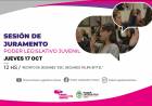  VUELVE EL PODER LEGISLATIVO JUVENIL: JURAN LOS NUEVOS LEGISLADORES