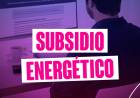 TARIFA ELÉCTRICA: MAS DE 160.000 CLIENTES CHAQUEÑOS TODAVÍA NO SE REGISTRARON PARA PERCIBIR EL SUBSIDIO NACIONAL