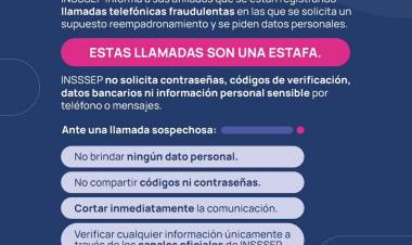 ALERTA: EL INSSSEP REITERA QUE NO REALIZA NINGUNA CAMPAÑA DE REEMPADRONAMIENTO Y ADVIERTE SOBRE POSIBLES ESTAFAS