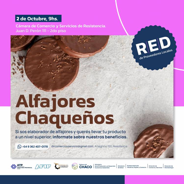 2 DE OCTUBRE: SE REALIZARÁ EL ENCUENTRO “ALFAJORES CHAQUEÑOS” PARA FOMENTAR EL CRECIMIENTO DE LA ACTIVIDAD COMERCIAL