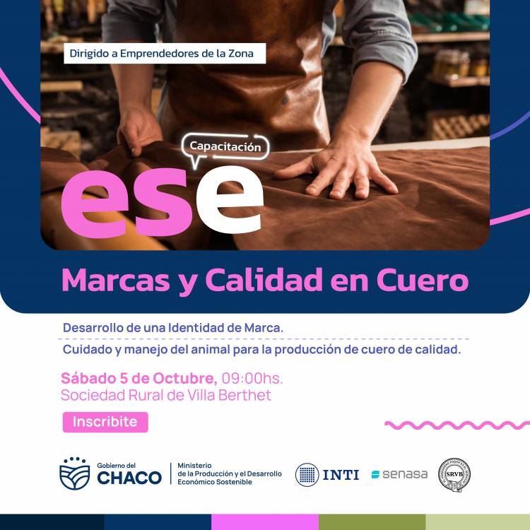 VILLA BERTHET: EL SÁBADO 5 DE OCTUBRE SE REALIZARÁ UNA CAPACITACIÓN SOBRE MARCAS Y CALIDAD EN CUERO EN LA SOCIEDAD RURAL
